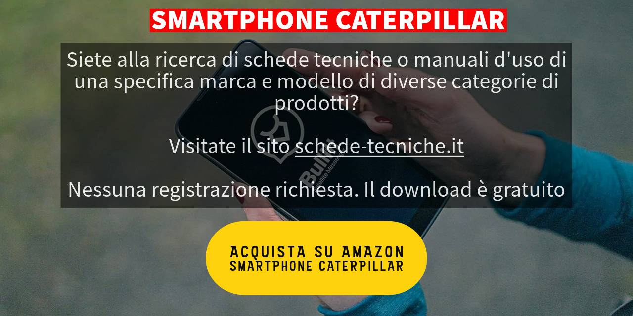 Acquista Smartphone Caterpillar su Amazon
